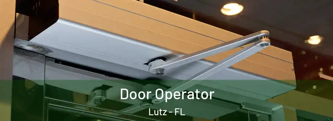 Door Operator Lutz - FL