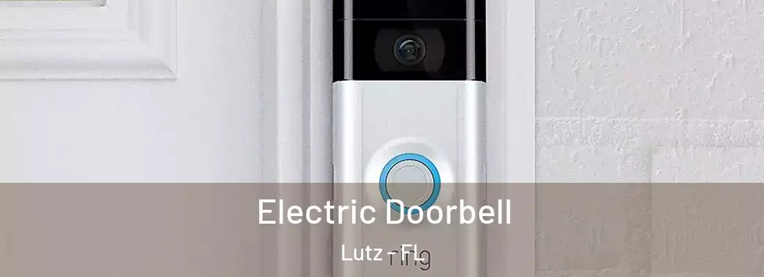 Electric Doorbell Lutz - FL
