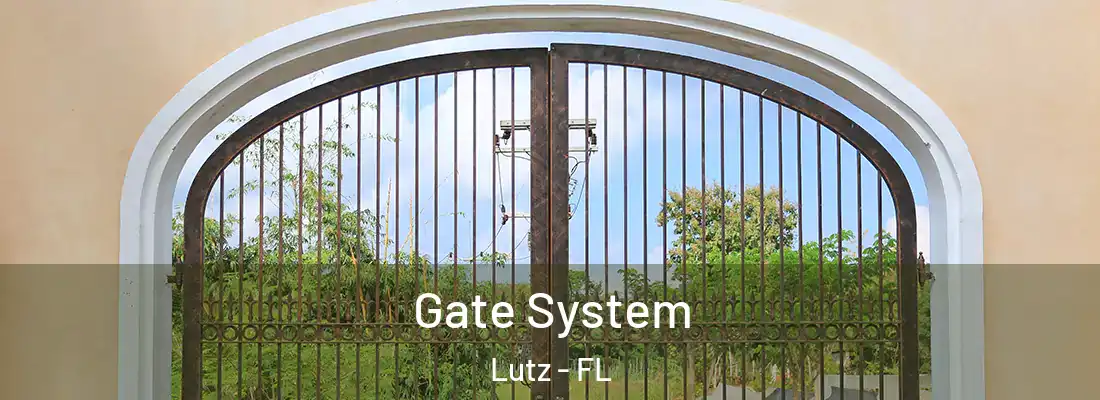 Gate System Lutz - FL