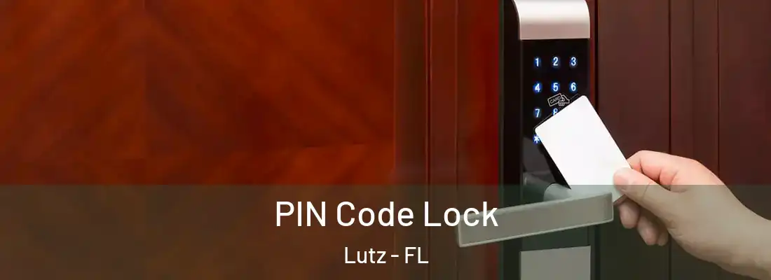 PIN Code Lock Lutz - FL